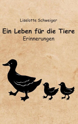 Ein Leben Für Die Tiere (German Edition)