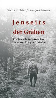 Jenseits Der Gräben (German Edition)