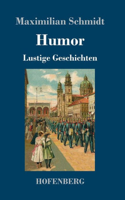 Humor: Lustige Geschichten (German Edition)