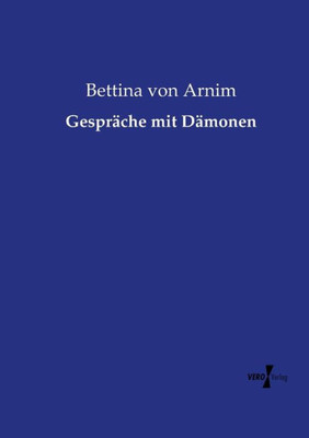 Gespräche Mit Dämonen (German Edition)