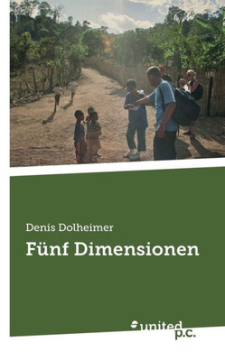 Fünf Dimensionen (German Edition)