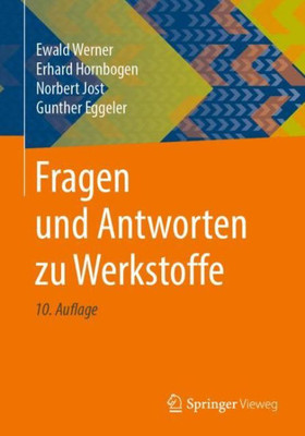 Fragen Und Antworten Zu Werkstoffe (German Edition)