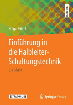 Einführung In Die Halbleiter-Schaltungstechnik (German Edition)