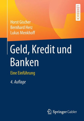 Geld, Kredit Und Banken: Eine Einführung (German Edition)