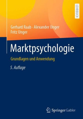 Marktpsychologie: Grundlagen Und Anwendung (German Edition)