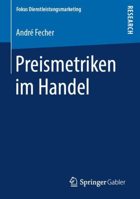 Preismetriken Im Handel (Fokus Dienstleistungsmarketing) (German Edition)