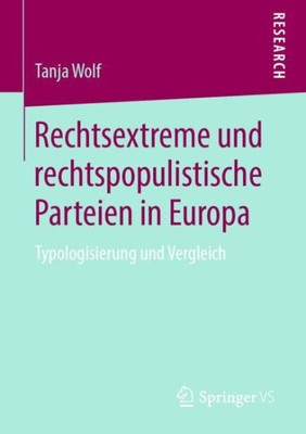 Rechtsextreme Und Rechtspopulistische Parteien In Europa: Typologisierung Und Vergleich (German Edition)