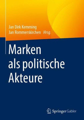 Marken Als Politische Akteure (German Edition)