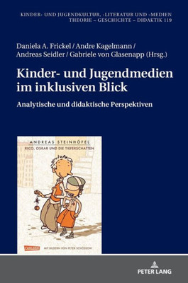 Kinder- Und Jugendmedien Im Inklusiven Blick (Kinder- Und Jugendkultur, -Literatur Und -Medien) (German Edition)