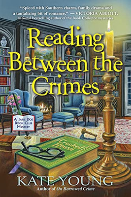 Reading Between The Crimes (A Jane Doe Book Club Mystery)