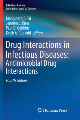 Drug Interactions In Infectious Diseases: Antimicrobial Drug Interactions