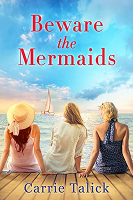 Beware The Mermaids