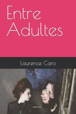 Entre Adultes (French Edition)