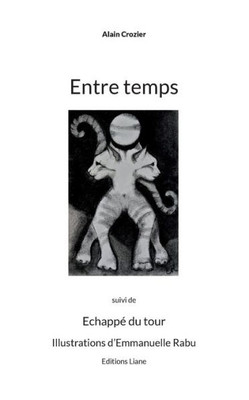 Entre Temps (French Edition)