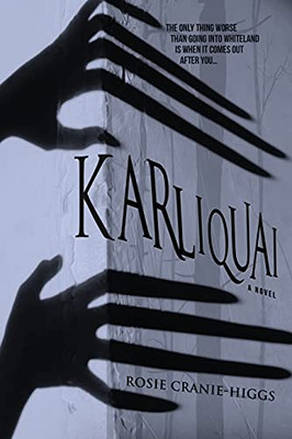 Karliquai (The Whiteland Novels) (Paperback)