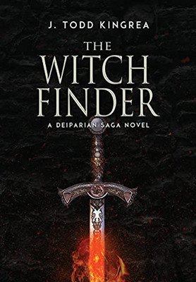 The Witchfinder (The Deiparian Saga) (Hardcover)