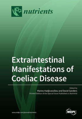 Extraintestinal Manifestations Of Coeliac Disease