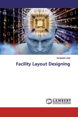 Facility Layout Designing