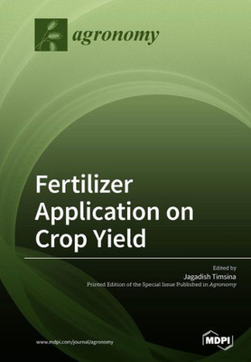Fertilizer Application On Crop Yield