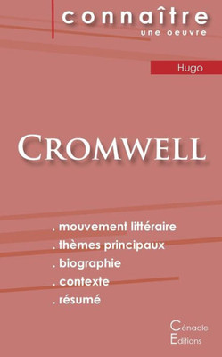 Fiche De Lecture Cromwell De Victor Hugo (Analyse Littéraire De Référence Et Résumé Complet) (French Edition)