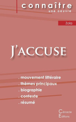 Fiche De Lecture J'Accuse De Zola (Analyse Littéraire De Référence Et Résumé Complet) (French Edition)