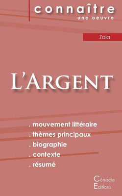 Fiche De Lecture L'Argent De Émile Zola (Analyse Littéraire De Référence Et Résumé Complet) (French Edition)