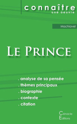 Fiche De Lecture Le Prince De Machiavel (Analyse Philosophique De Référence Et Résumé Complet) (French Edition)