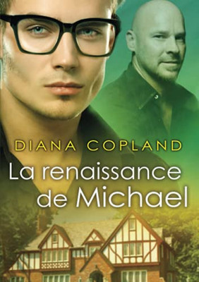 La Renaissance De Michael (Delta Restauration) (French Edition)