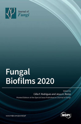 Fungal Biofilms 2020