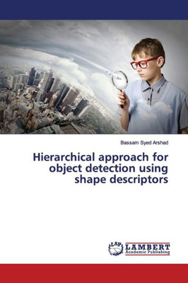 Hierarchical Approach For Object Detection Using Shape Descriptors