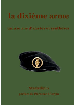 La Dixième Arme (French Edition)