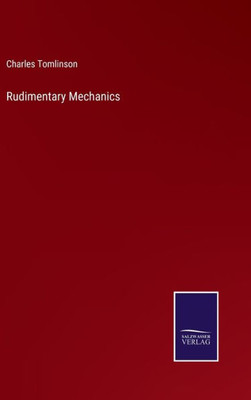 Rudimentary Mechanics