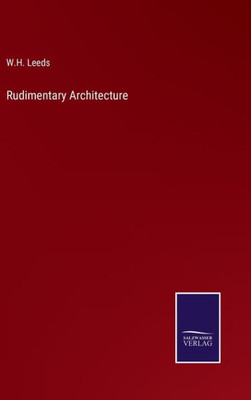 Rudimentary Architecture