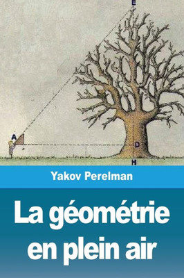 La Géométrie En Plein Air: Volume I (French Edition)