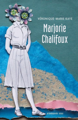 Marjorie Chalifoux (French Edition)