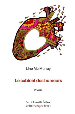 Le Cabinet Des Humeurs: Poèmes Pataphysiques (French Edition)
