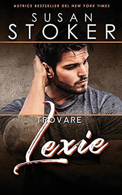 Trovare Lexie (Forze Speciali Alle Hawaii) (Italian Edition)