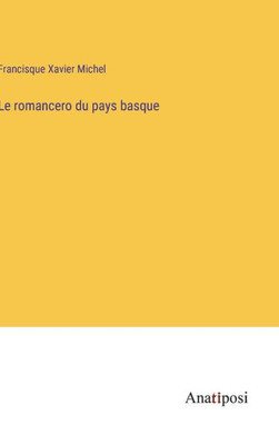 Le Romancero Du Pays Basque (French Edition)