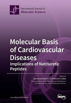 Molecular Basis Of Cardiovascular Diseases