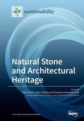 Natural Stone And Architectural Heritage