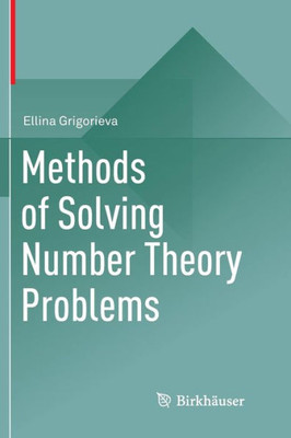 Methods Of Solving Number Theory Problems