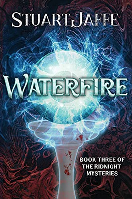 Waterfire (The Ridnight Mysteries)