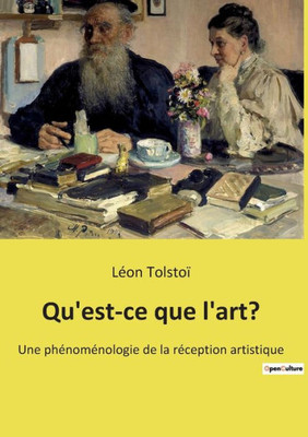 Qu'Est-Ce Que L'Art?: Une Phénoménologie De La Réception Artistique (French Edition)