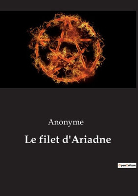 Le Filet D'Ariadne (French Edition)