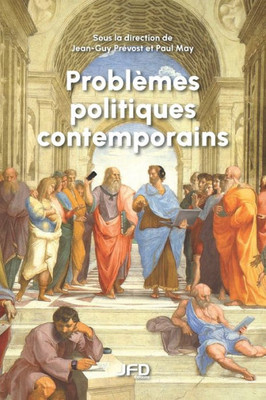 Problèmes Politiques Contemporains (French Edition)