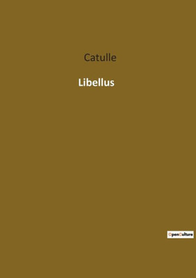 Libellus (French Edition)