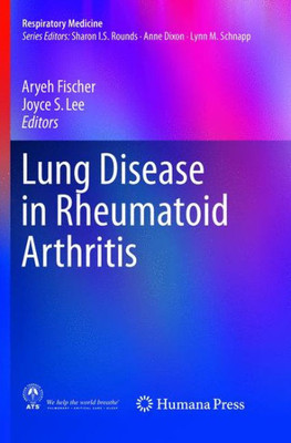 Lung Disease In Rheumatoid Arthritis (Respiratory Medicine)