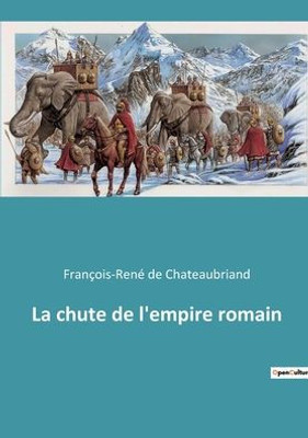 La Chute De L'Empire Romain (French Edition)