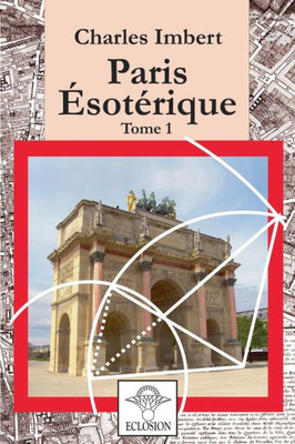 Paris Esotérique 1 (French Edition)