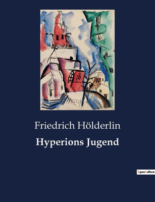 Hyperions Jugend (German Edition)